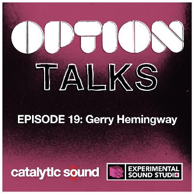 Season 2 Episode 19: Gerry Hemingway