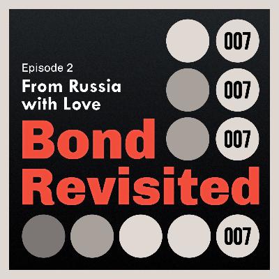 From Russia With Love - Episode 2