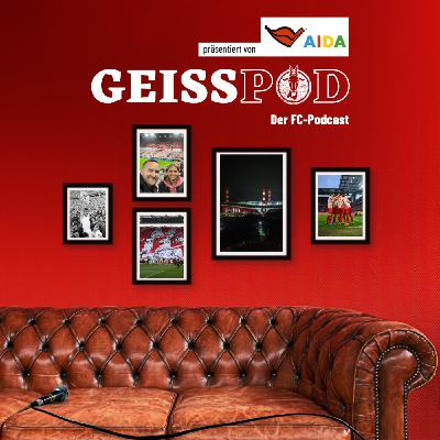GEISSPOD #202: Die schönste Auswärtsfahrt zu einem FC-Heimspiel