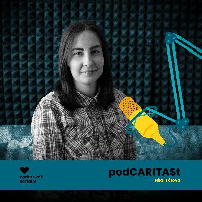 Nika Tótová - díky mé dobrovolnické zkušenosti jsem se naučila všechny ty věci, které teď můžu zužitkovat Nika Tótová - díky mé dobrovolnické zkušenosti jsem se naučila všechny ty věci, které teď můžu zužitkovat