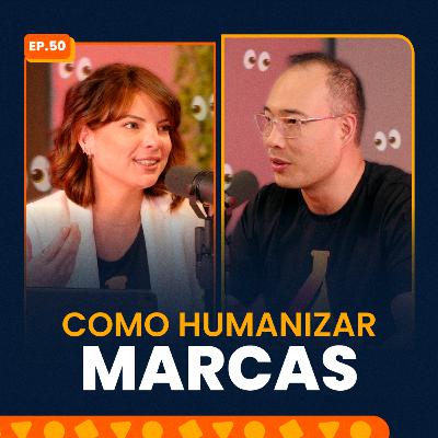 Como humanizar marcas?