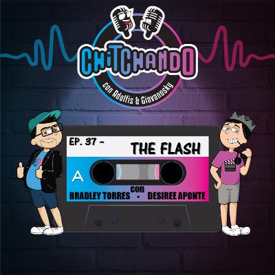 E37 – THE FLASH