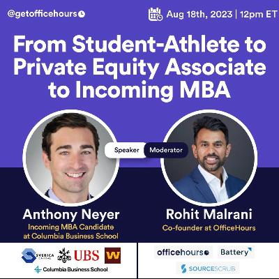 From Student-Athlete to Private Equity Associate to Incoming MBA