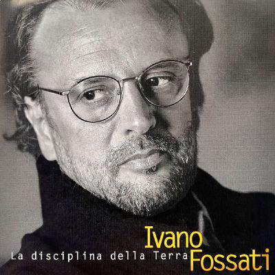 "La disciplina della terra": Il rigore morale nell'album maturo di Ivano Fossati