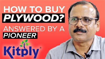 Episode 4 – How to buy Plywood?