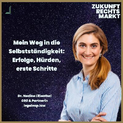 93: Mein Weg in die Selbstständigkeit: Erfolge, Hürden und erste Schritte - Yaryna Oleshchuk interviewt Dr. Nadine Lilienthal