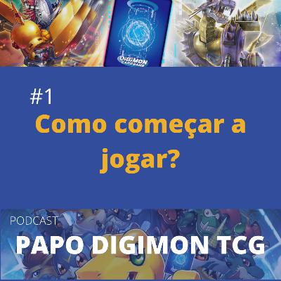 #1 Como começar a jogar?