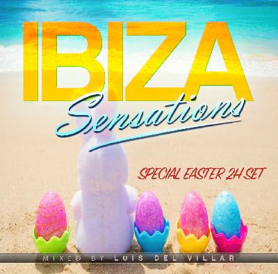 Ibiza Sensations 365 Special Happy Easter 2025 Holidays 2h. Set