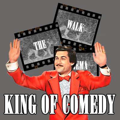 King of Comedy | Walk The Cinema | Ep.87 ft. Bruce from CinemAddicts