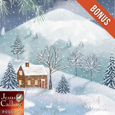 [BONUS] Jesus Listens Prayers For Every Season: Winter