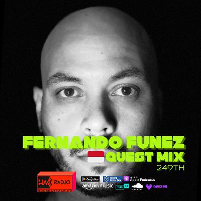 Guest Mix 249th - FERNANDO FUNEZ (MCO)