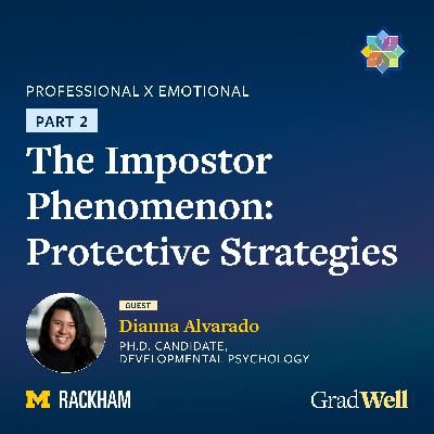 The Impostor Phenomenon pt. 2 - Protective Strategies