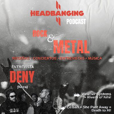 Entrevista con DENY + reseñas de Rivers of Nihil, Death To All y más