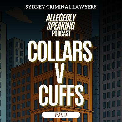 Ep 4: Collars v Cuffs