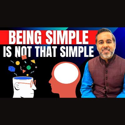 It’s not that simple to be simple 🌞