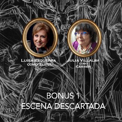 Bonus 1- escena descartada Bonus 1- escena descartada