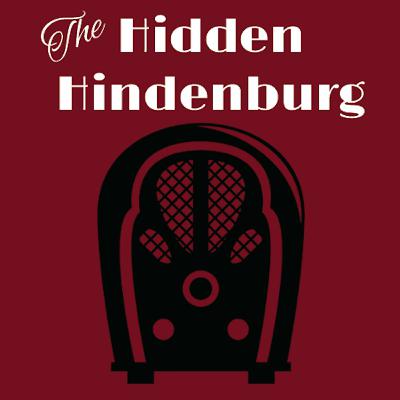 Episode 1. The Hidden Hindenburg: A High-Wire Act
