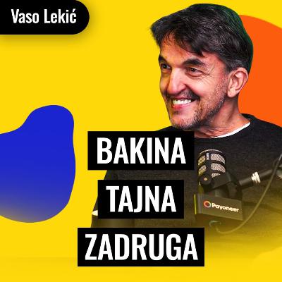 Kako je nastao brend Bakina Tajna | Vaso Lekić | Biznis Priče 163
