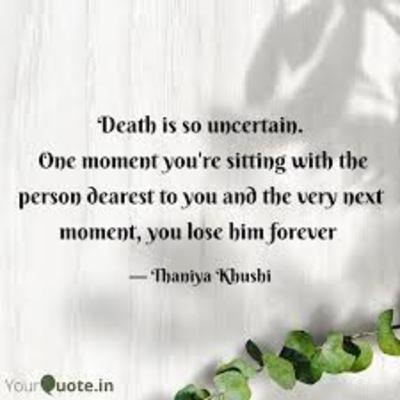 Uncertainty of Life & Death