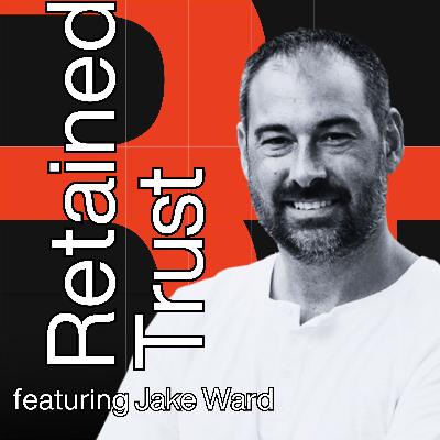 Scaling Developer Trust with Jake Ward