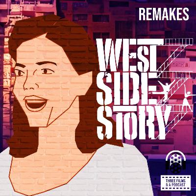 Feeling Pretty w/ 'West Side Story' (1961) - EPISODE 132