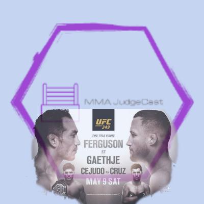 UFC 249 Ferguson vs Gaethje: Unofficial Scores, Reactions, and Recap on MMA JudgeCast Ep.6