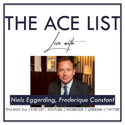 The Ace List - Live with Niels Eggerding of Frederique Constant watches - S03E10