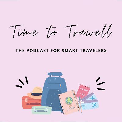 Time to Trawell Podcast