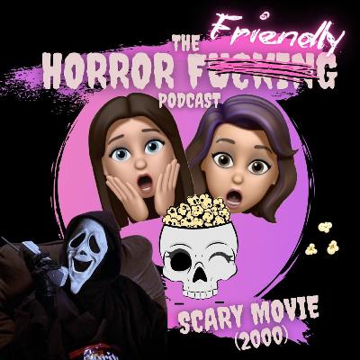 SCARY MOVIE (2000)
