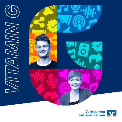 E07 | VITAMIN G "Selbstständig smart gemacht"