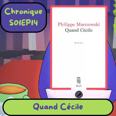 Quand Cécile Quand Cécile