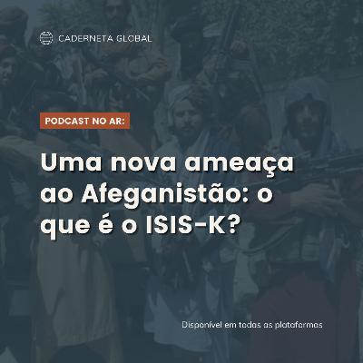 O ataque do ISIS-K em Cabul