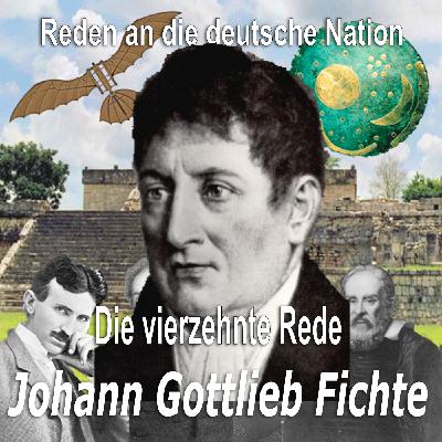 Folge 20_23 – Johann Gottlieb Fichte - Reden an die deutsche Nation (Letzte Rede 1806)