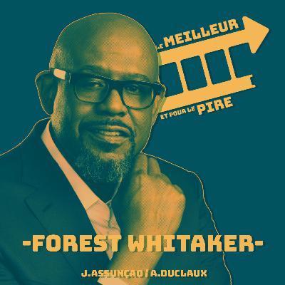 Forest Whitaker Forest Whitaker