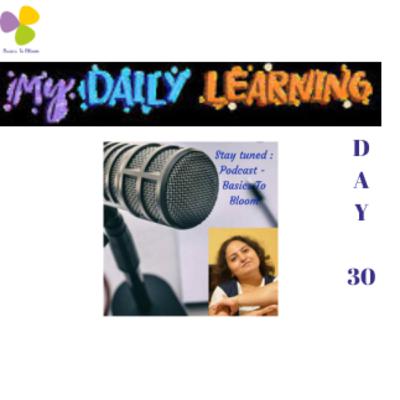 Daily Learnings Day 30