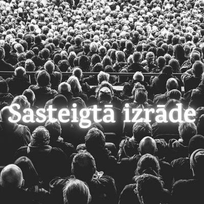 Sasteigtā izrāde