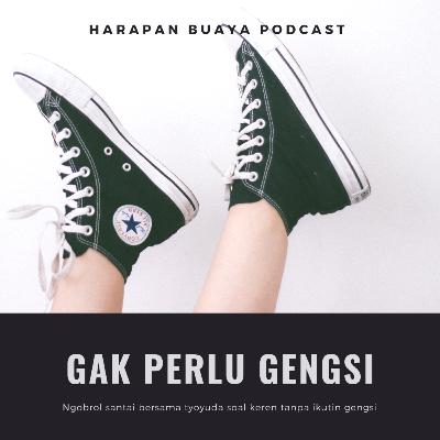 Capek ikutin gengsi Capek ikutin gengsi