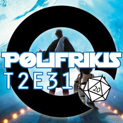 Polifrikis T2E31 - 25/05/2021 DIA DE L'ORGULL FRIKI