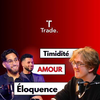 114 minutes pour devenir plus éloquent avec Théo Phulpin aka le GOAT DES ECHECS ! - TradeClass #2