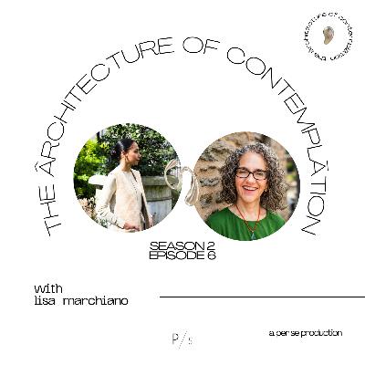 Lisa Marchiano on Meditative States, Jung as Medicine, the Numinous & Personal Agency | TAOC 2.6