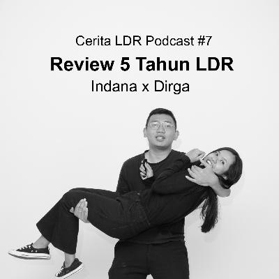 Review Lima Tahun LDR