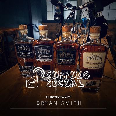 #071 - Hard Truth Distilling Co. & Master Distiller, Bryan Smith #071 - Hard Truth Distilling Co. & Master Distiller, Bryan Smith