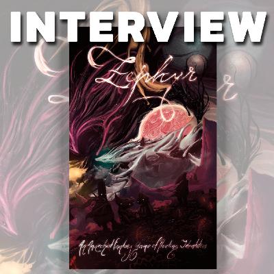 Episode 521: Interview with author Federico Sohns - Zephyr: An Anarchist Game of Fleeting Identities