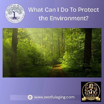 What Can I Do to Help the Environment?