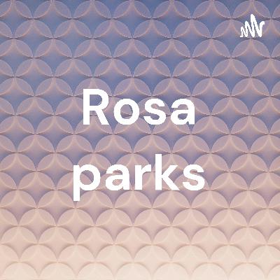 Rosa parks