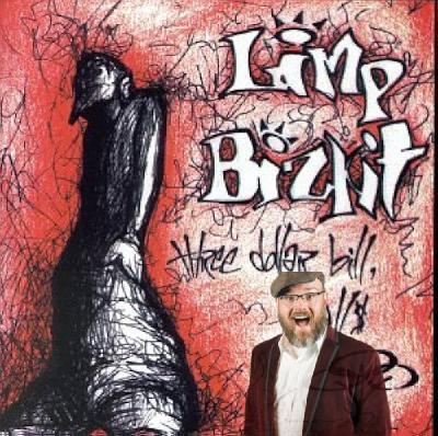 Episode 497: Three Dollar Bill, Y’All by Limp Bizkit (Matt’s Version)