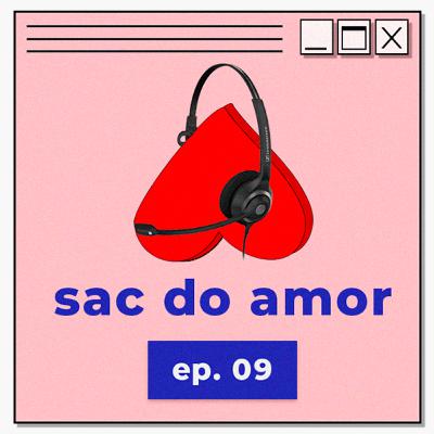 #07 | sac do amor