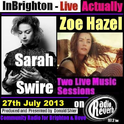 Sarah Swire and Zoe Hazel – Live