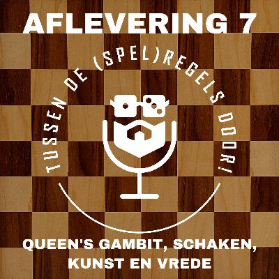 Queen's Gambit, Schaken, kunst en vrede Queen's Gambit, Schaken, kunst en vrede