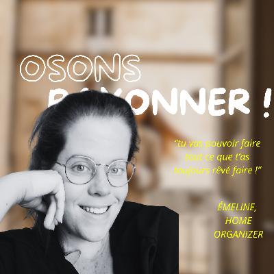 RAYONNANTE : Tu vas pouvoir faire tout ce que tu as toujours rêvé faire ! avec Émeline, home organizer @green__organizer RAYONNANTE : Tu vas pouvoir faire tout ce que tu as toujours rêvé faire ! avec Émeline, home organizer @green__organizer